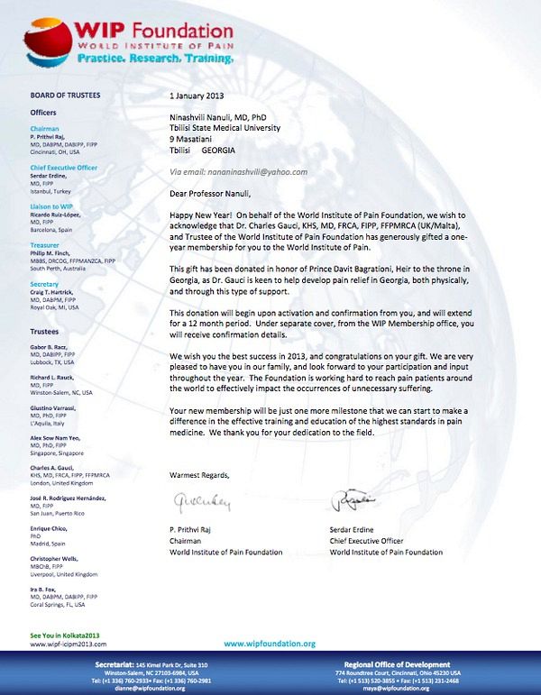Gift donated in honor of H R H Prince Davit of Georgia World Institute of Pain